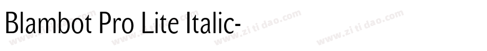 Blambot Pro Lite Italic字体转换